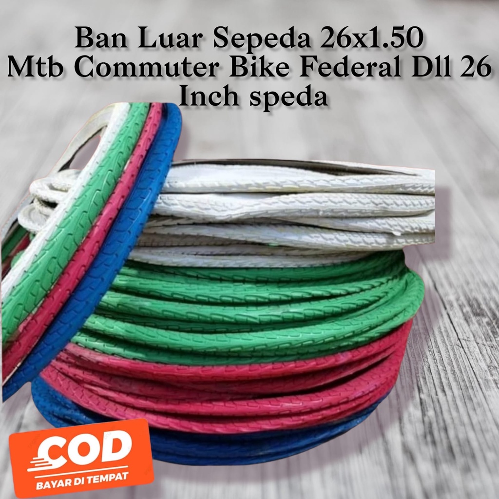 Ban Luar Sepeda 26x1.50 Warna Biru Merah Hijau Putih MTB Commuter Bike Federal DLL 26 Inch, Termurah