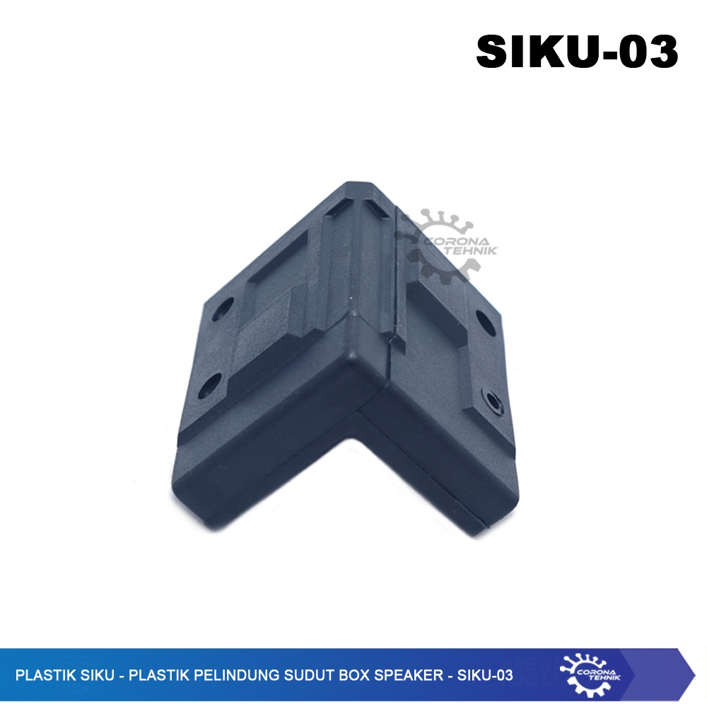 SIKU-03 - Plastik Siku - Plastik Pelindung Sudut Box Speaker