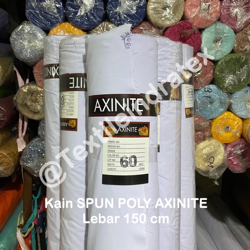 ( per 1 roll ) Kain putih SPUN POLY AXINITE polyester tetoron katun TC rollan Lebar 150 bahan kemeja hem baju seragam sekolah kerja muslim koko gamis dress gaun tunik printing sublim sublime sejadah spanduk furing lapisan brukat tile daleman tas tote bag