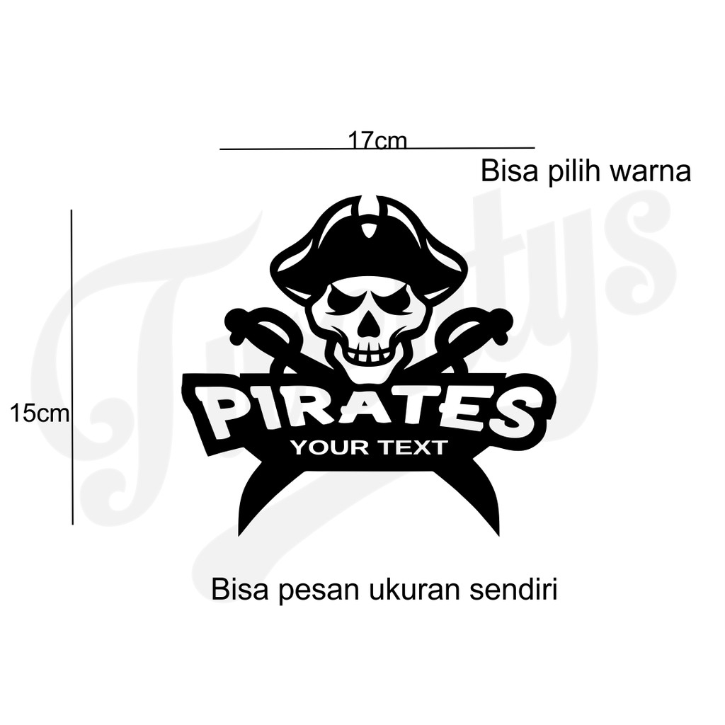 

STIKER PIRATES STICKER CUTTING BISA DITEMPEL DIMANAPUN
