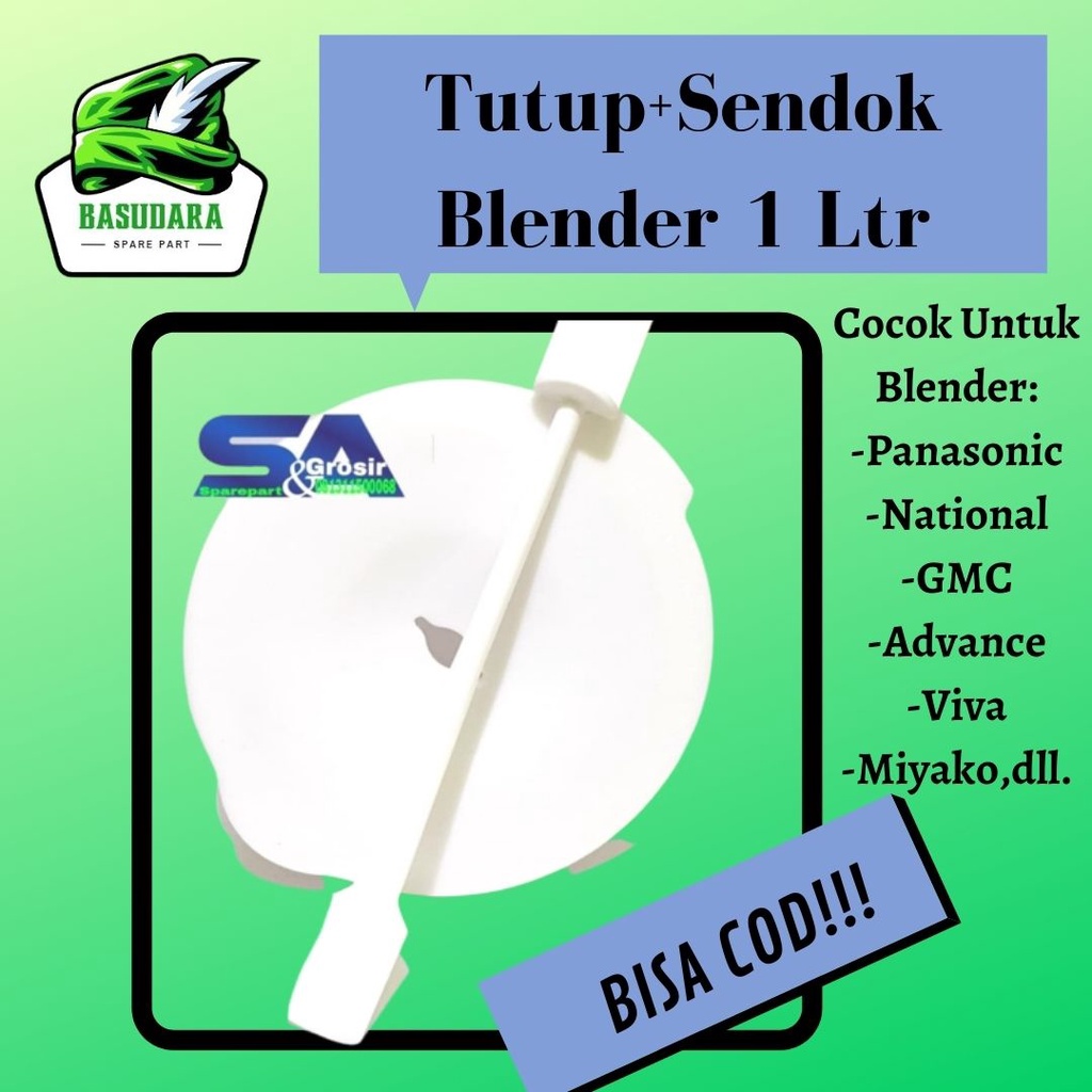 Tutup Sendok Blender Miyako National Panasonic Sanex - Umum 1 Liter  Termurah / Alat Spare Part Blen