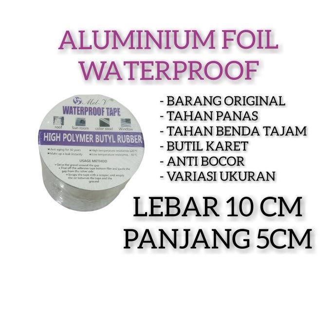 Lakban Anti Bocor Aluminium Foil Tape Penambal Bocor Serbaguna