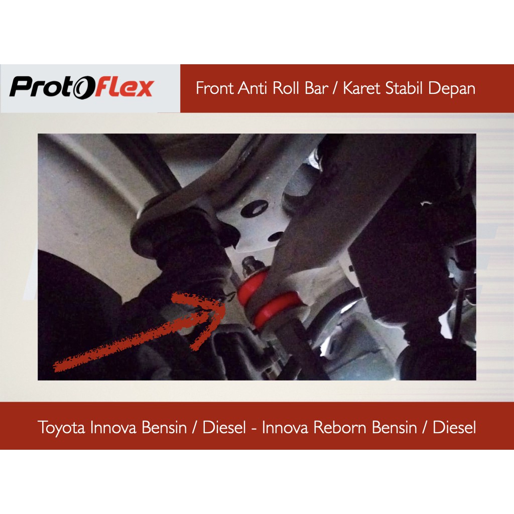 Protoflex Bushing Link Stabilizer Toyota Innova Bensin Diesel Innova Reborn Depan