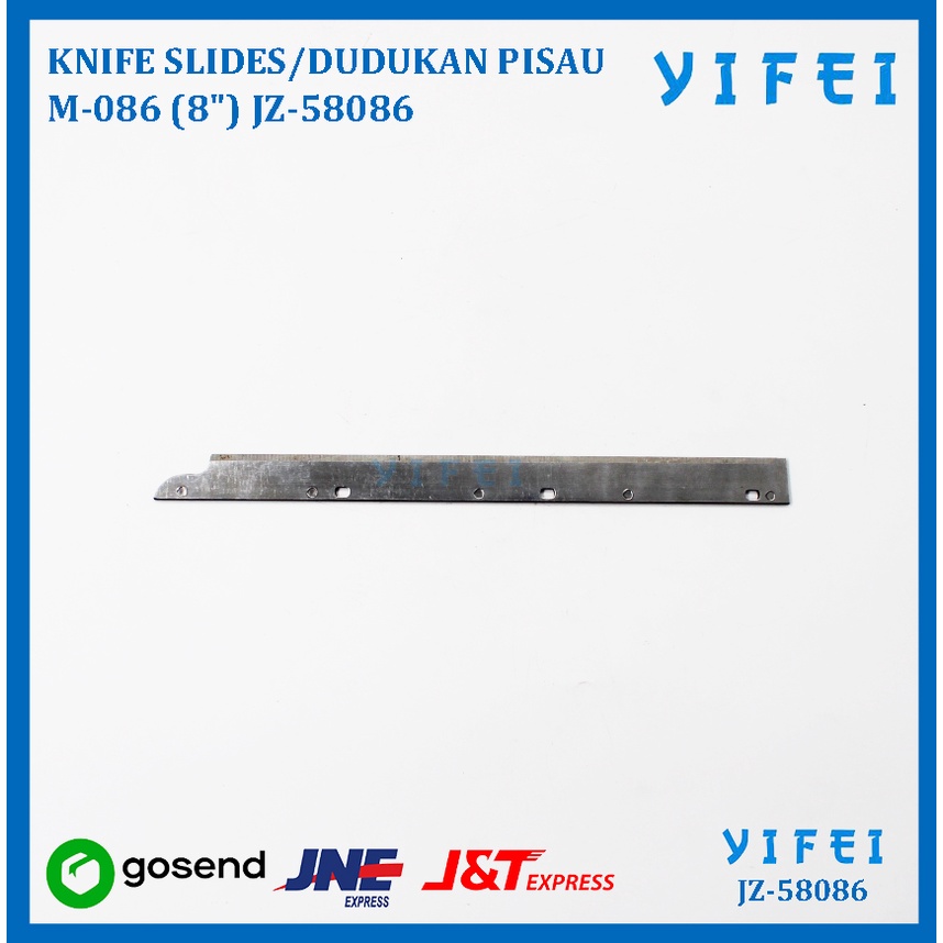 KNIFE SLIDES/DUDUKAN PISAU M-086(8&quot;) MESIN POTONG KM KS AU YIFEI-58086