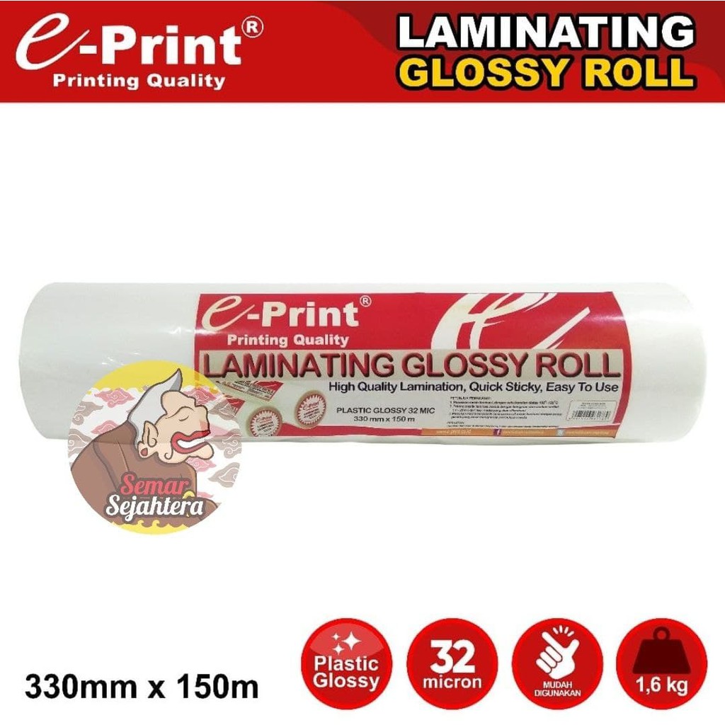 

[ROLL] LAMINATING GLOSSY ROLL EPRINT 330 MM X 150 M*