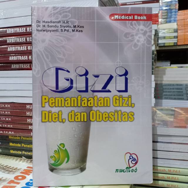 Buku Original: Gizi Pemanfaatan Gizi Diet dan Obesitas