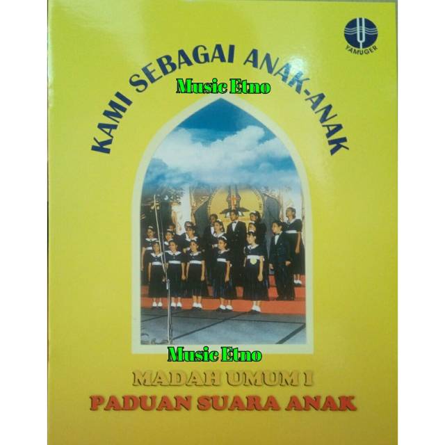 Buku Paduan Suara Anak - Kami Sebagai Anak-Anak