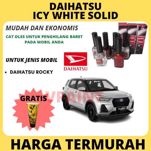 CAT OLES MOBIL DAIHATSU PUTIH ROCKY/XENIA ICE WHITE CAT OLES PENGHILANG BARET..TERMURAH