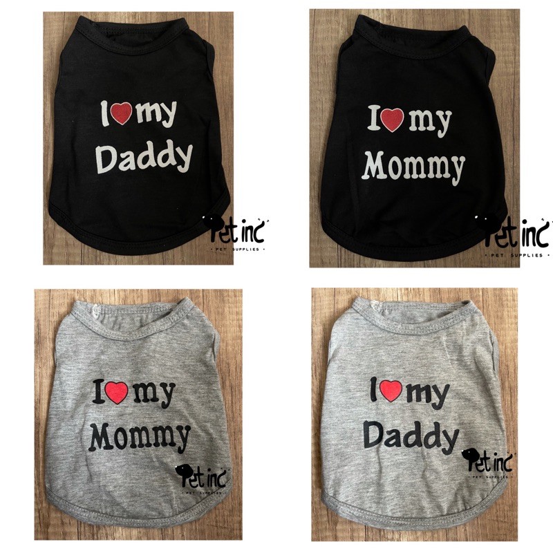 i love daddy mommy tee