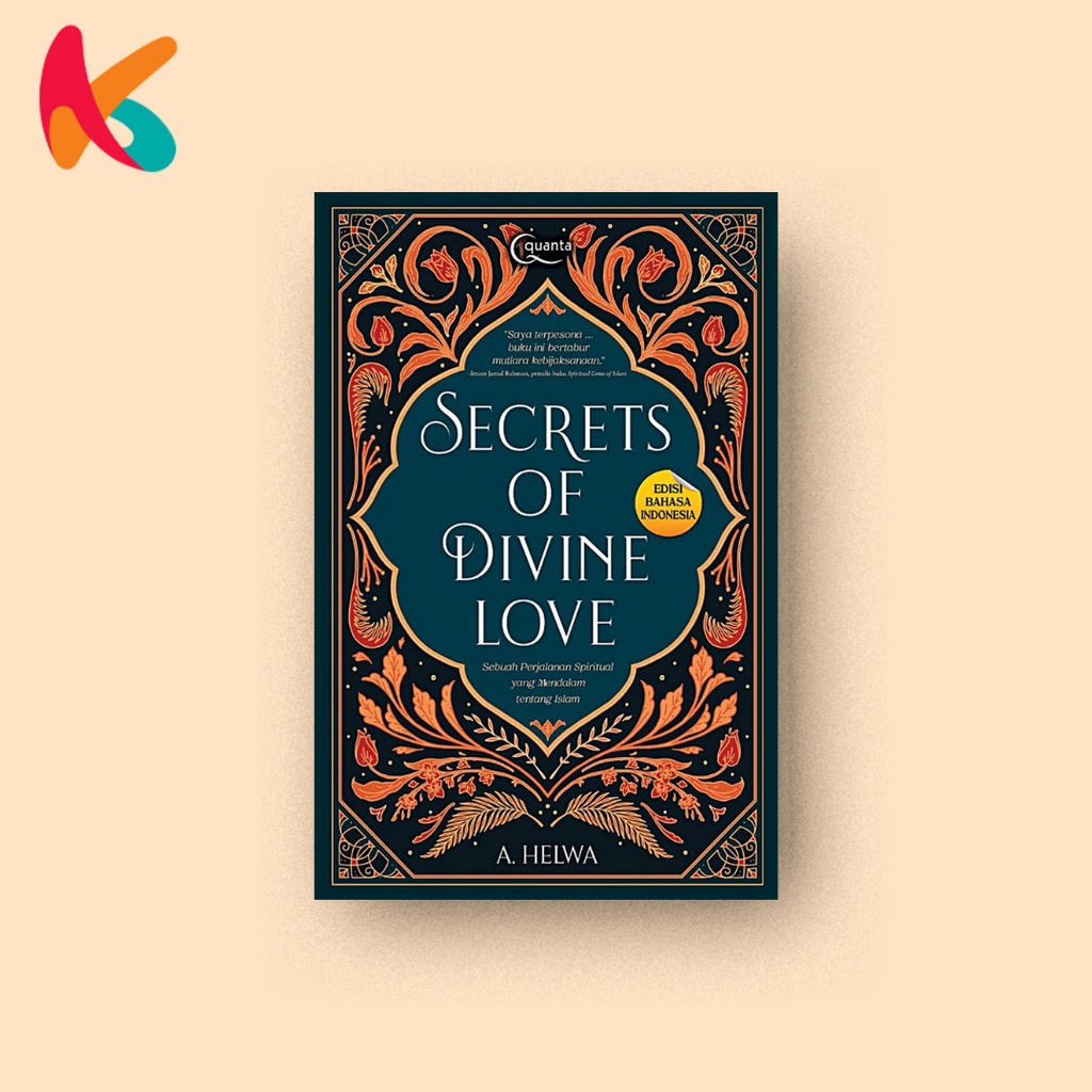 Secrets Of Divine Love - A. Helwa (Bahasa Indonesia)