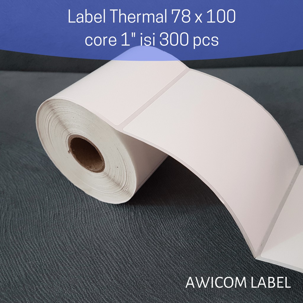 

Label Thermal 78x100 mm 78 x 100 core 1" inch isi 300 pcs