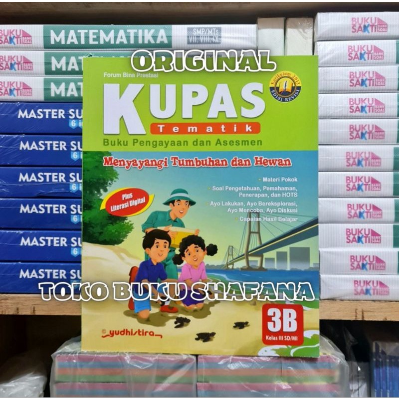 Paket Buku Kupas Tematik 3A 3B 3C 3D Kelas 3 SD Yudhistira K13 Edisi Revisi ( Harga 4 Buku )