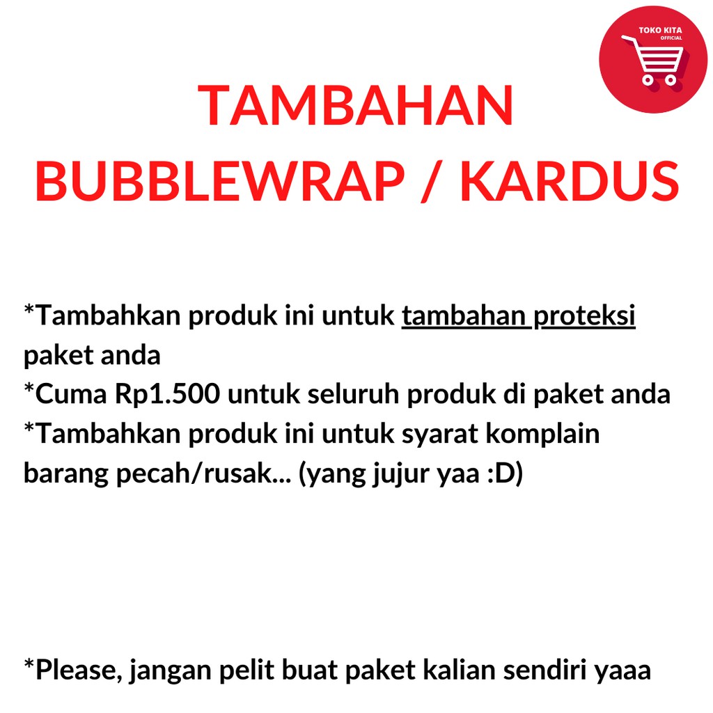 

TAMBAHAN PROTEKSI PAKET BUBBLEWRAP / KARDUS !!!