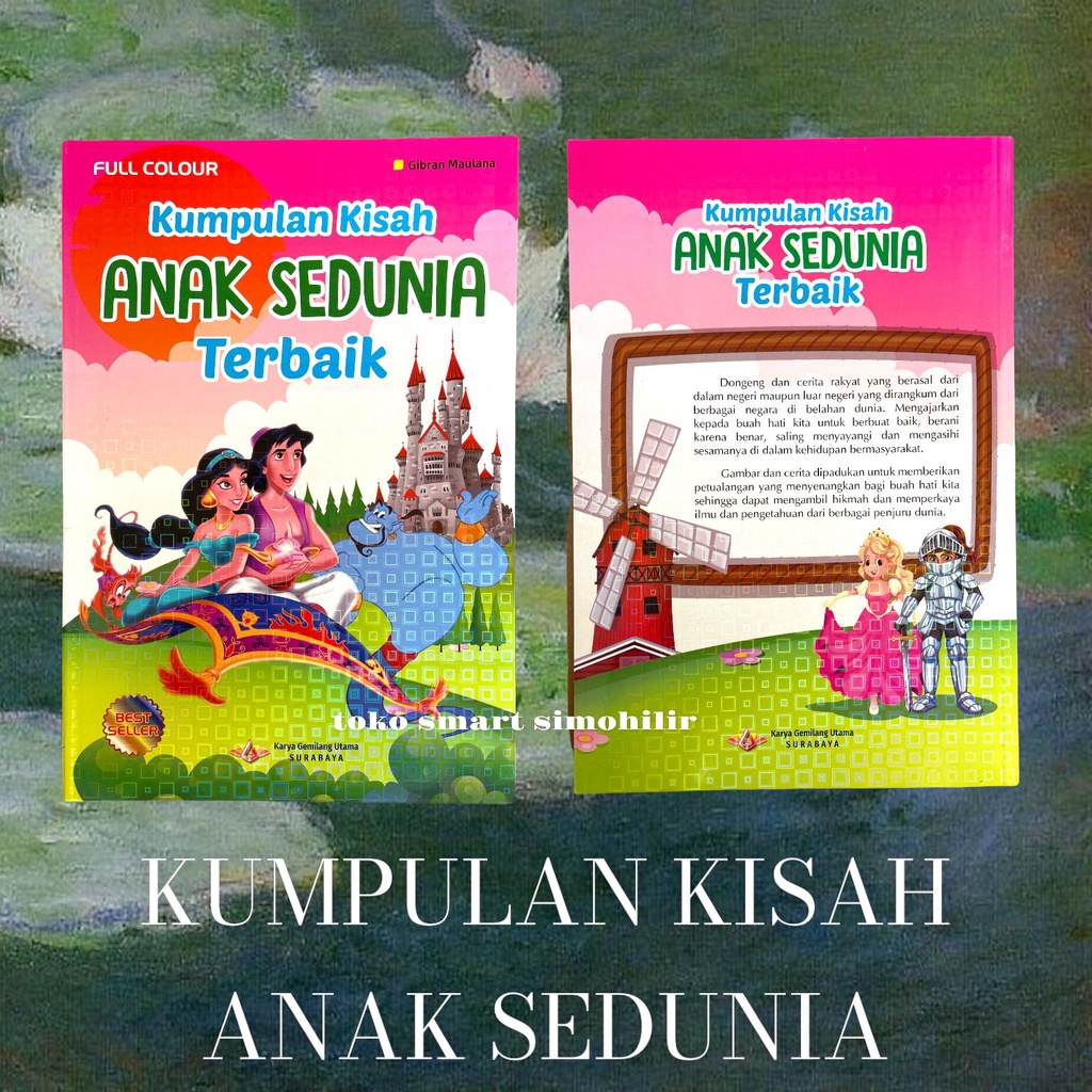 BUKU CERITA KUMPULAN KISAH ANAK SEDUNIA TERBAIK