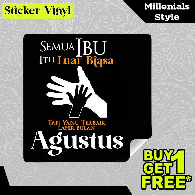 

Stiker Sticker Semua Ibu Luar Biasa Lahir Bulan Agustus Tulisan Kalimat Keren dan Inspiratif Aesthetic Bahan Vinyl Satuan Anti Air