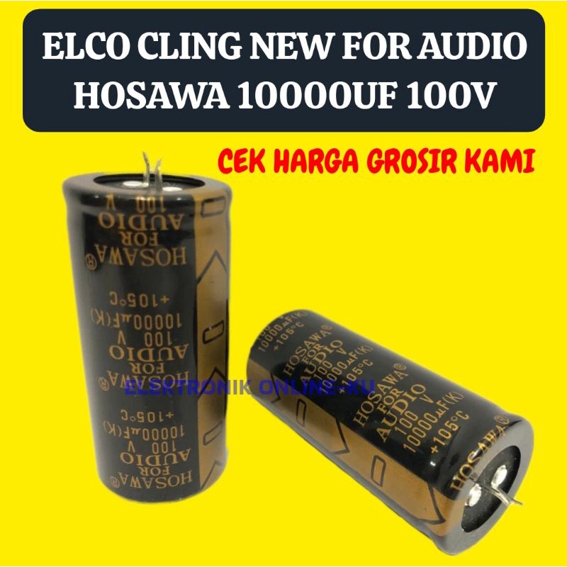 ELCO 10000UF 100V HOSAWA FOR AUDIO