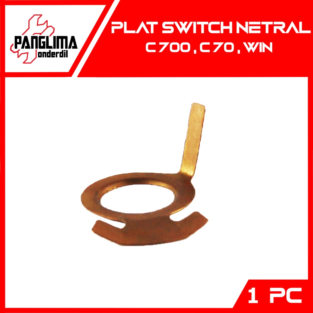 Plat Switch Netral Kiri C70-C 70 &amp; C700-C 700 &amp; Win Ring Tembaga Swit