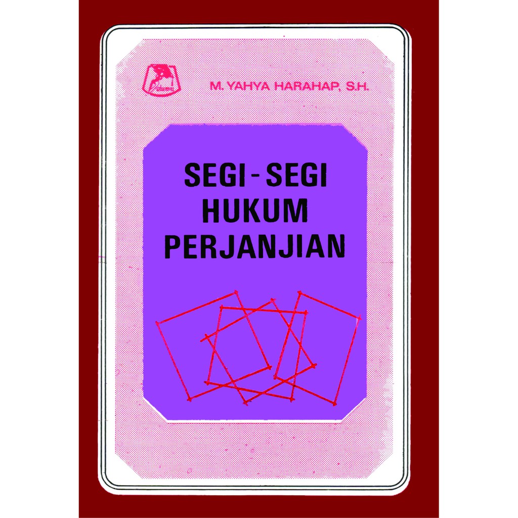 

Segi segi hukum perjanjian - M YAHYA HARAHAP **BUKU**