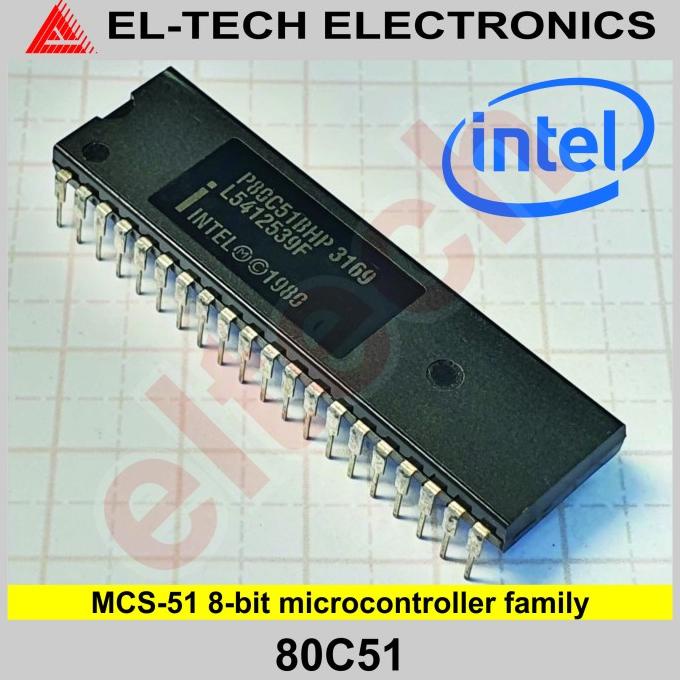 8051 80C51 P8051 P80C51 P 80 80C 51 elt3ch Murah