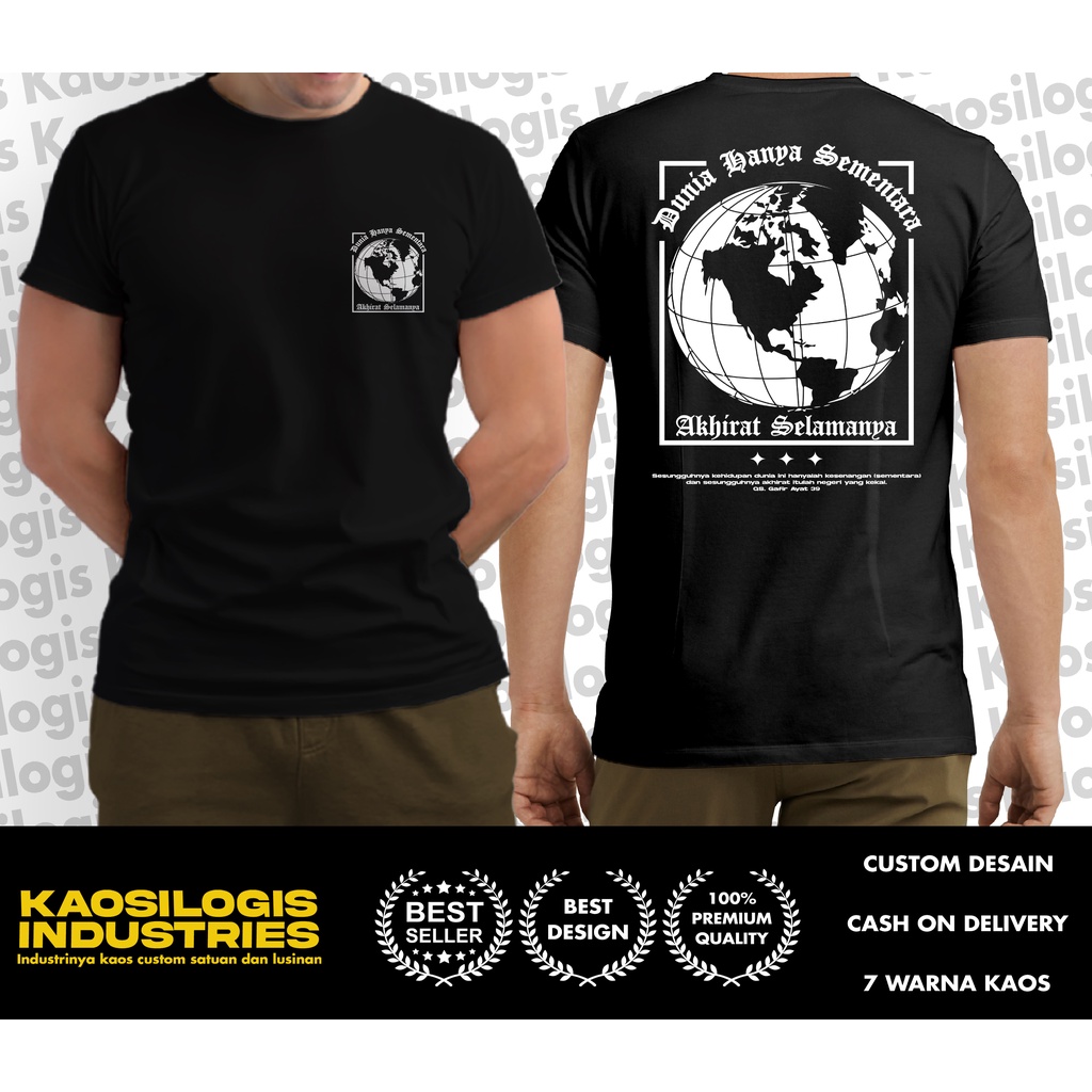 Kaos Baju Remaja Pemuda Islam Dakwah islami Dunia Sementara - Kaosilogis