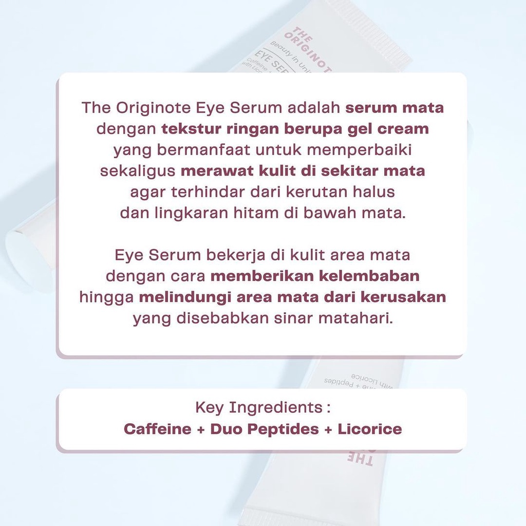 THE ORIGINOTE EYE SERUM CAFFEINE + PEPTIDES WITH LICORICE BY THE ORIGINOTE BPOM APPROVED