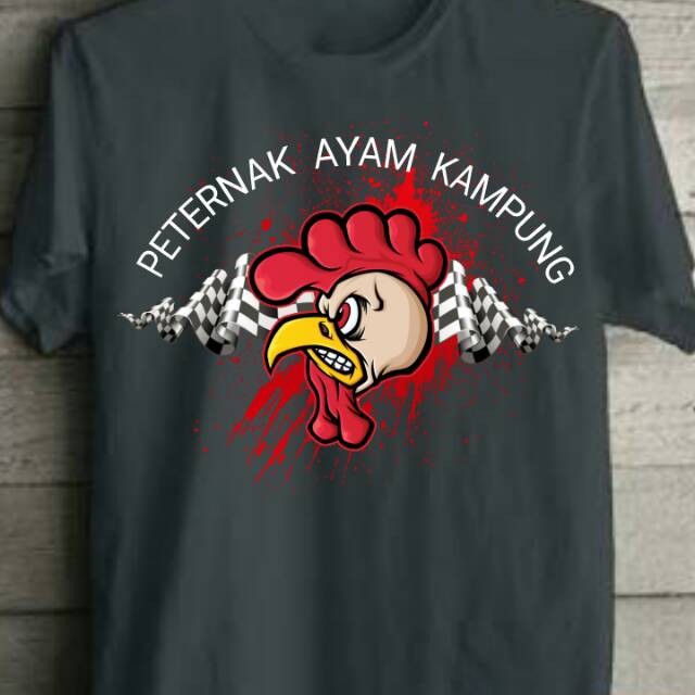 KAOS PETERNAK AYAM KAMPUNG