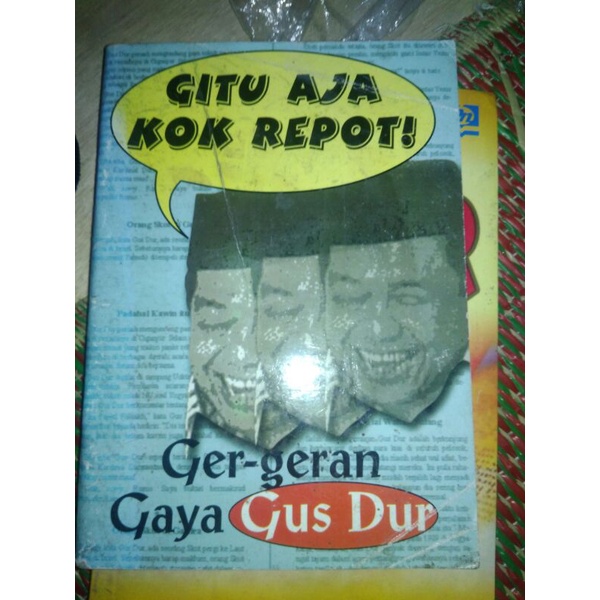 Gitu Aja Kok Repot, Ger-Geran Bersama Gus Dur