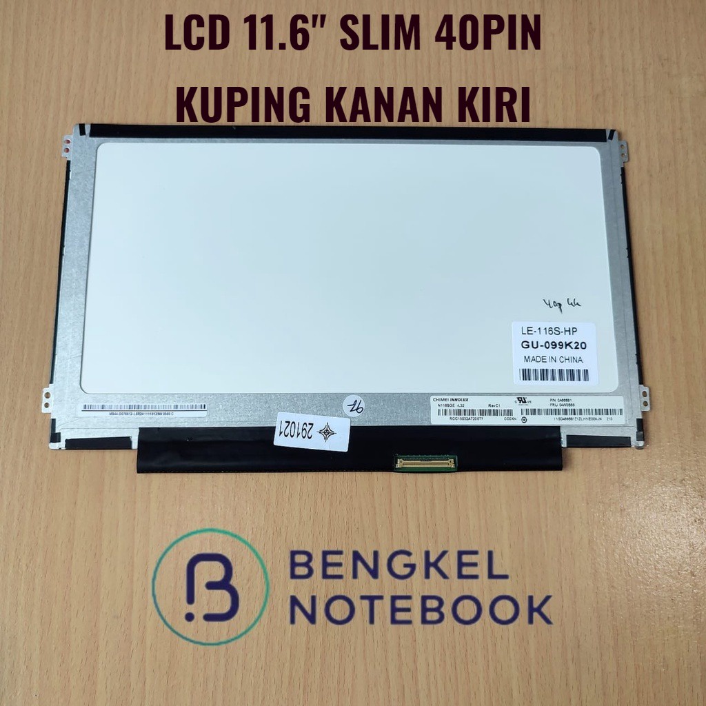 LCD LED 11.6'' LCD Laptop Asus X200ma X201e x200ca Slim 40Pin Kanan Kuping Kanan Kiri