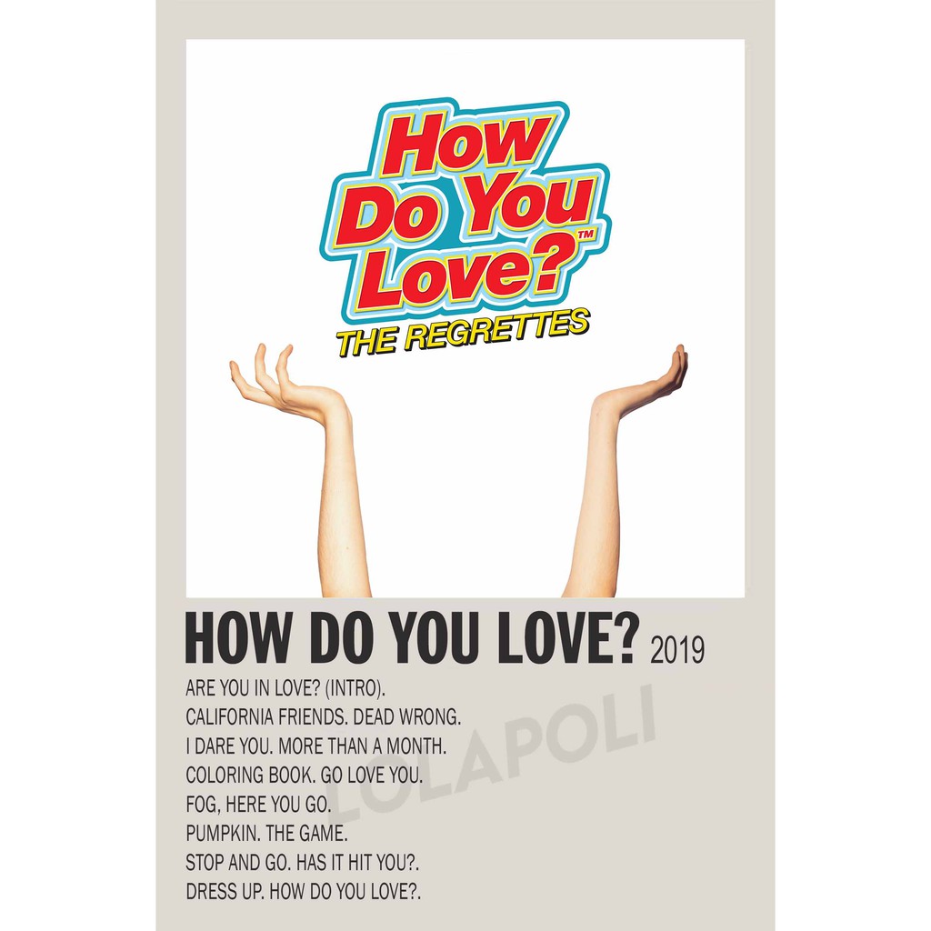 Download Poster Cover Album How Do You Love The Regrettes Shopee Indonesia