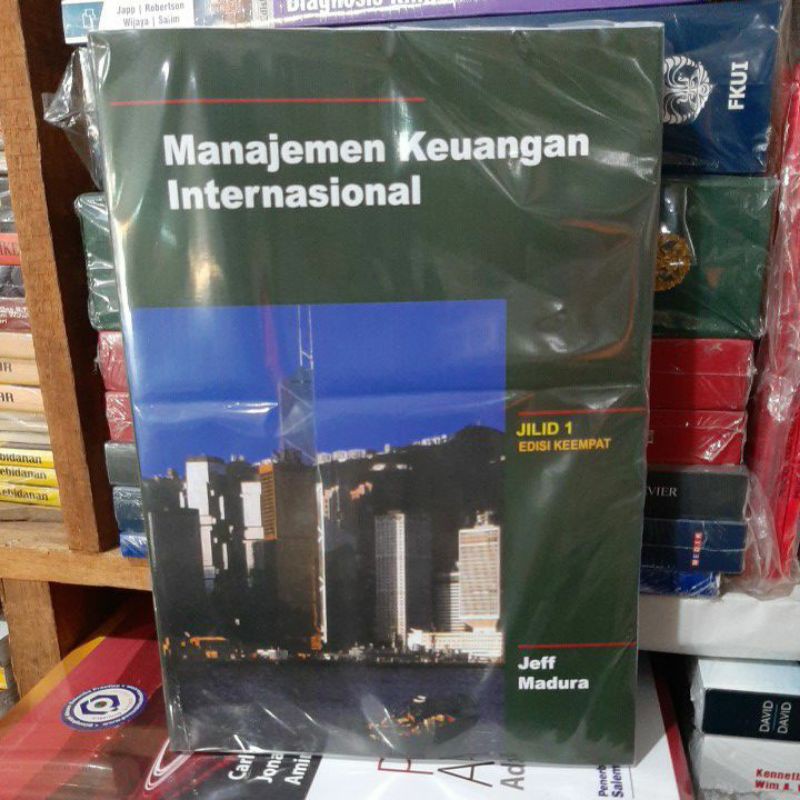 

Manajemen Keuangan Internasional jilid 1 by jeff madura edisi keempat