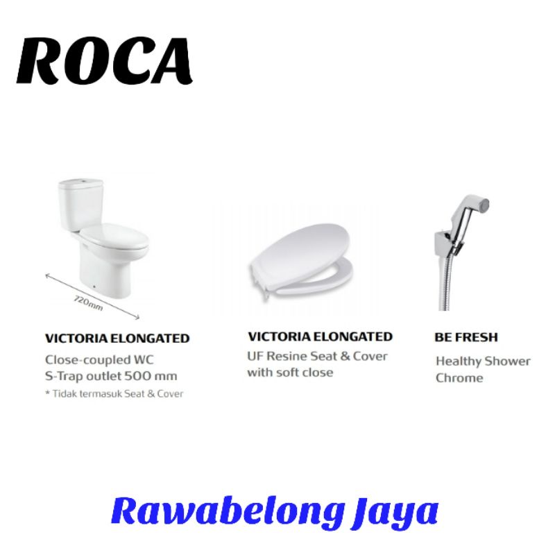 ROCA VICTORIA ELONGATED KLOSET DUDUK RI 50cm + BE FRESH CHROME (PAKET B)