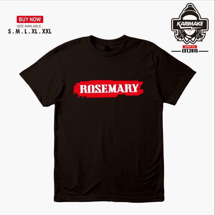 Kaos Baju Band Rosemary Kaos Musik