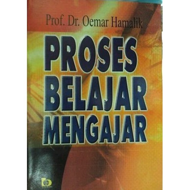 Proses Belajar Mengajar - Oemar Hamalik