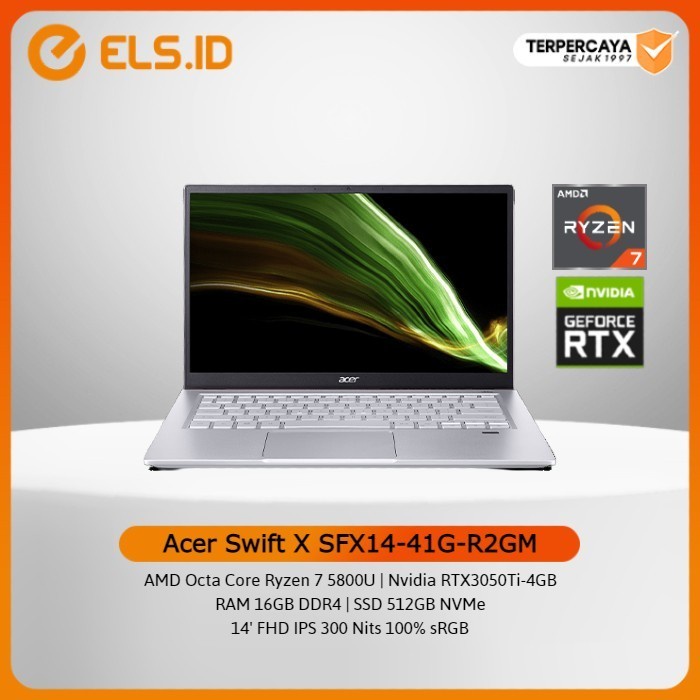 Acer Swift X SFX14-41G-R2GM [Ryzen 7-5800U 16GB 512GB RTX3050Ti]