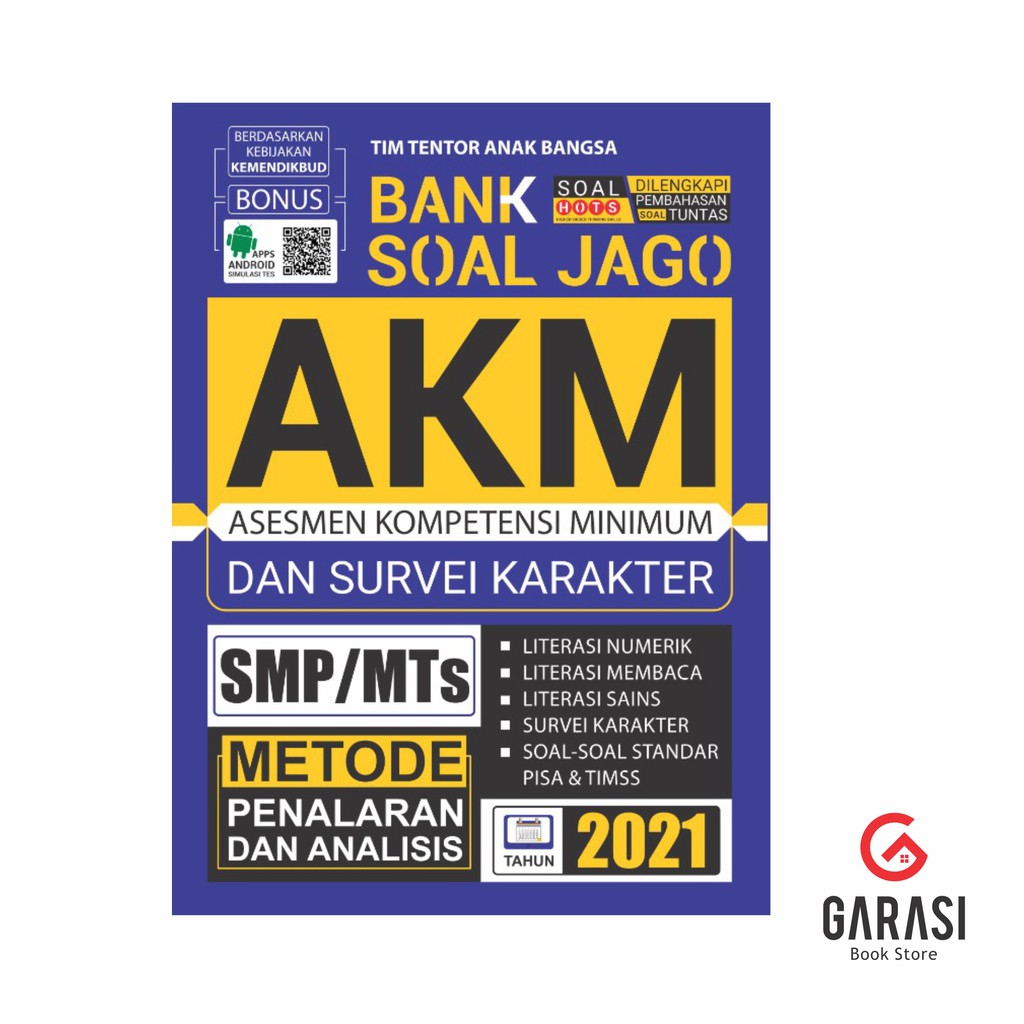 Buku AKM SMP/MTs I Bank Soal Jago AKM dan Survei Kompetensi SMP/MTs Tahun 2021-1