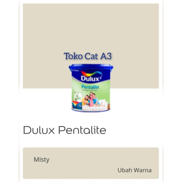 DULUX PENTALITE " MISTY " 20L / CAT TEMBOK INTERIOR