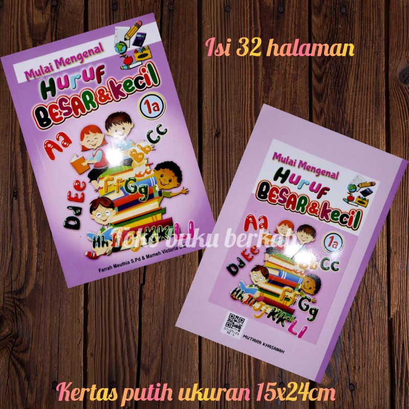 Buku Mulai Mengenal Huruf Besar &amp; Kecil 1A (15×24cm)