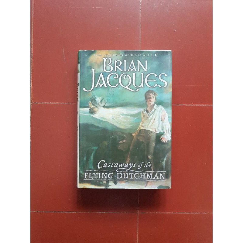 Buku Novel Castawat of The Flying Dutchman,Brian Jacques