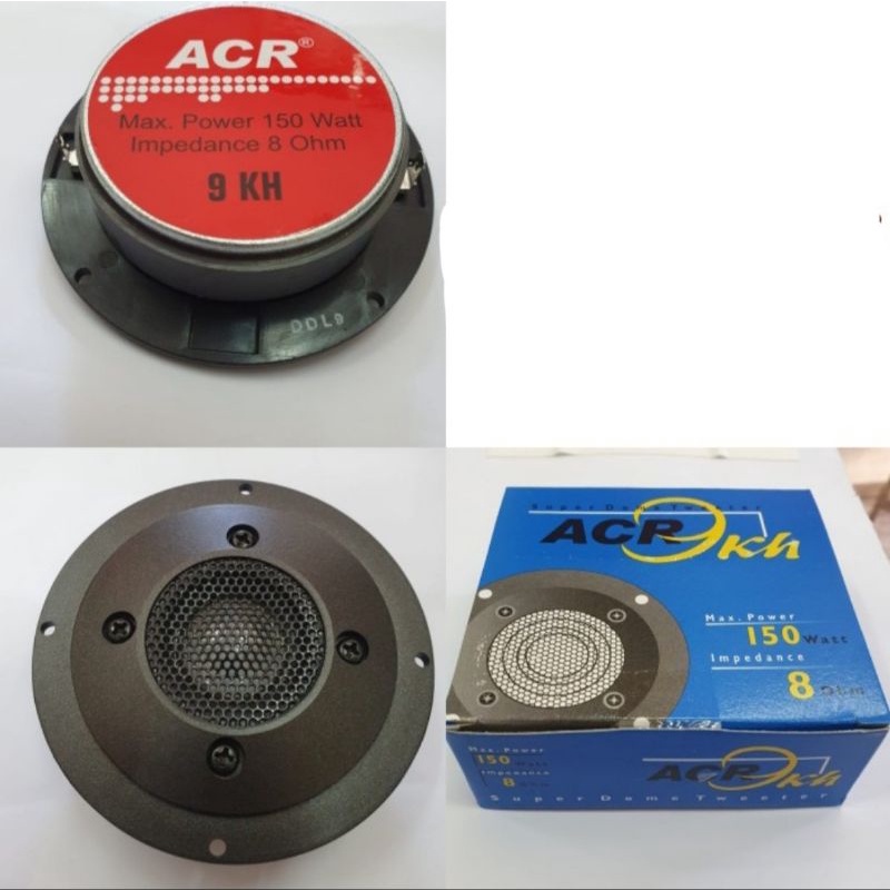 Tweeter ACR 9 KH / Super Dome Tweeter ACR 9KH 150W 150 Watt