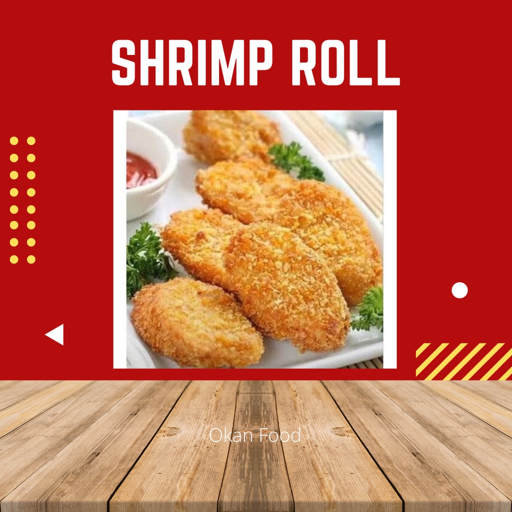 

Shrimp Roll Frozen Food Homemade Halal Tanpa Pengawet