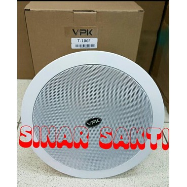 Ceiling Speaker VPK T 106F ( 6 inch + Box )