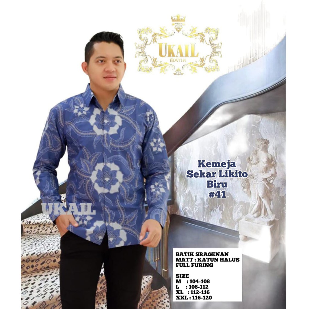 SEKAR LUKITO UKAIL KEMEJA BATIK SOLO PRIA LENGAN PANJANG LAPIS FURING ATASAN BATIK PREMIUM MODERN KATUN HALUS  UTUNGGA ANDHARA MAHESA PROBOSETO NATANEGARA  PLENJAK BIRU PEKSI SELING  IJO MESEM DWI BHARA DAUN PISANG  JOGLO UNGUUTUNGGA ANDHARA MAHESA PARANG