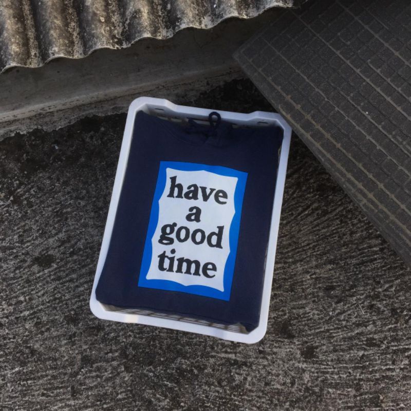 Hoodie Have A Good Time Second