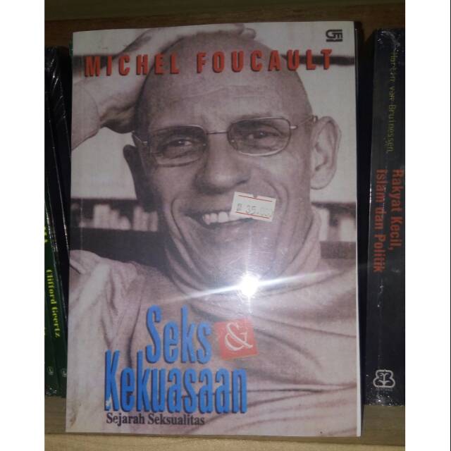 Seks dan Kekuasaan Sejarah Seksualitas - Michael Foucault