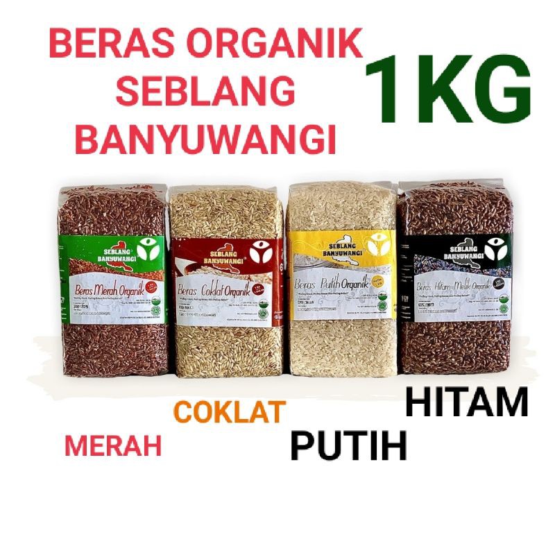 Jual Beras Organik 1 Kg Merah Coklat Putih Hitam Seblang Banyuwangi Shopee Indonesia 1018