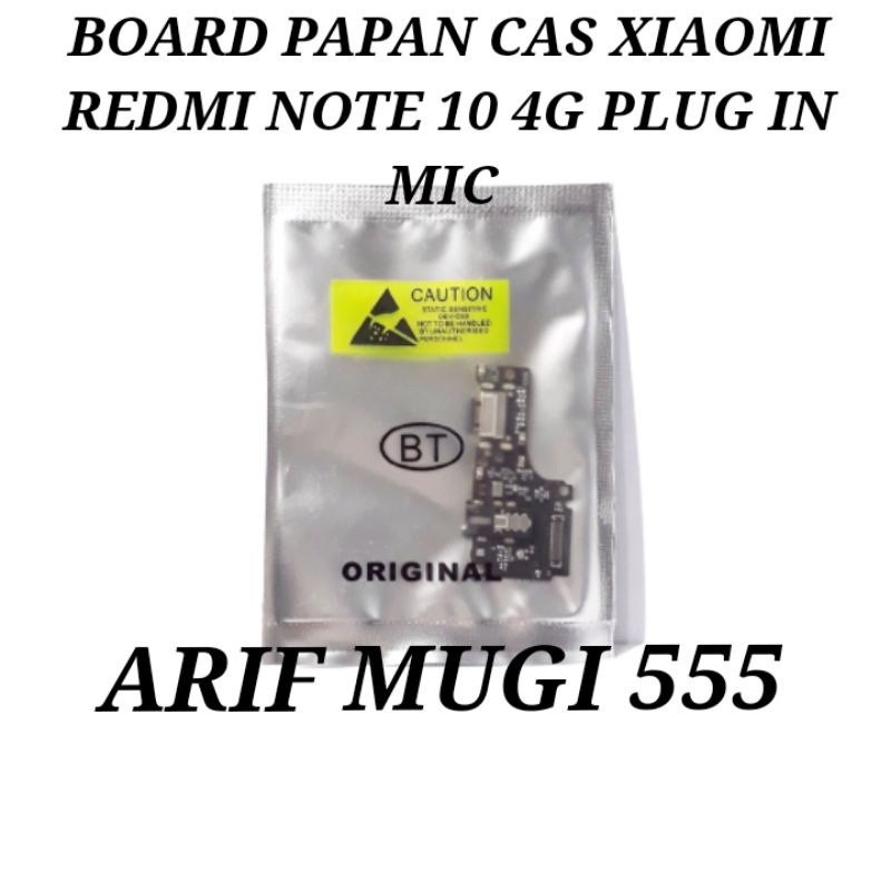 BOARD PAPAN KONEKTOR CONECTOR CHARGER XIAOMI REDMI NOTE 10 4G PLUG IN MIC ORIGINAL