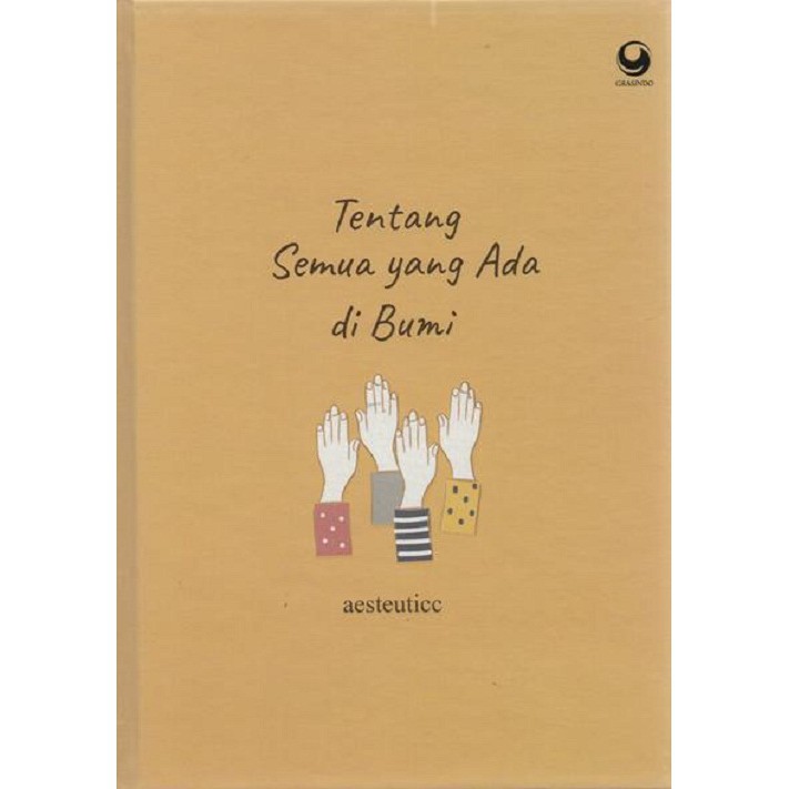 Ready Stok Buku Tentang Semua Yang Ada Di Bumi By Aesteuticc Edisi Hardcover Shopee Indonesia