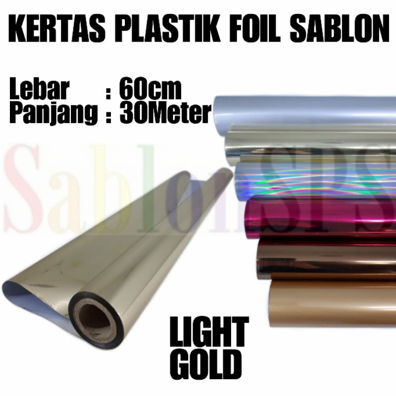 PLASTIK KERTAS FOIL 60CMX30M TRANSFER SABLON LIGHT GOLD