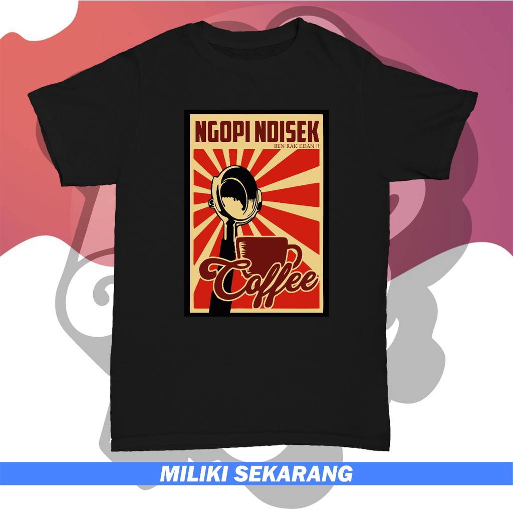 Kaos Santri Ngopi Ndisek Kaos Santri Keren