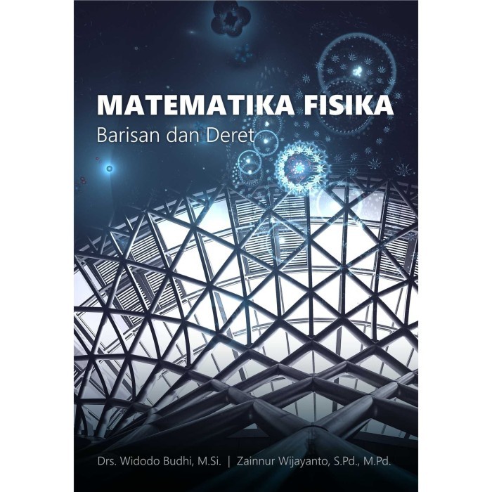 

Buku Matematika Fisika (Barisan Dan Deret)